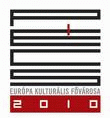 Európa Kulturális Fővárosa Pécs 2010.